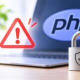 PHPの脆弱性への警告とホームページのセキュリティ対策をイメージした画像